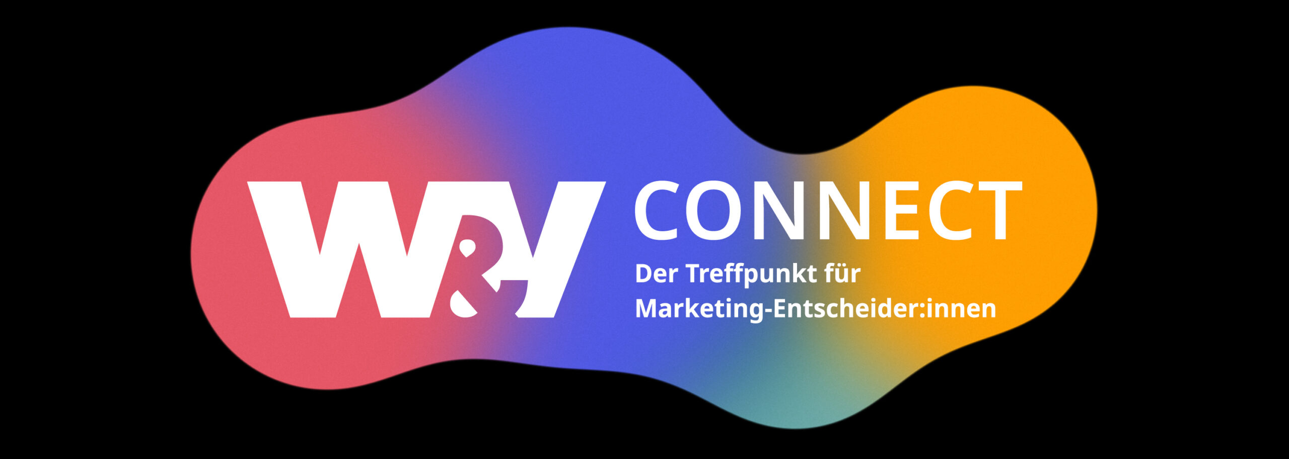 W&V Connect - Der Treffpunkt für Marketing-Entscheider:innen